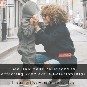 childhood-affects-your-adult-relationships